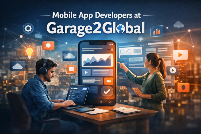 Mobile App Developers at Garage2Global Explained in Depth